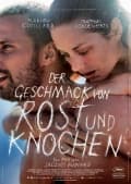 Der Geschmack von Rost und Knochen